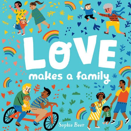 LOVE MAKES A FAMILY BOOK
